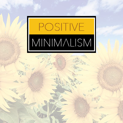Positive Minimalism