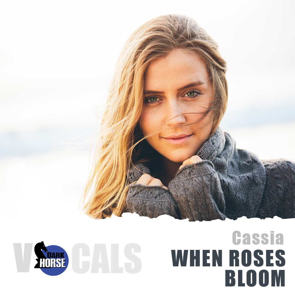 When Roses Bloom