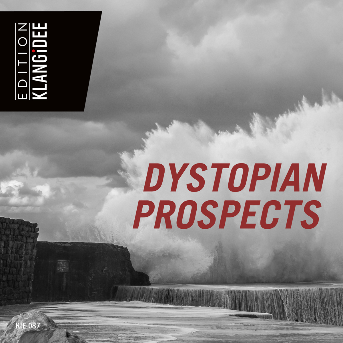 Dystopian Prospects