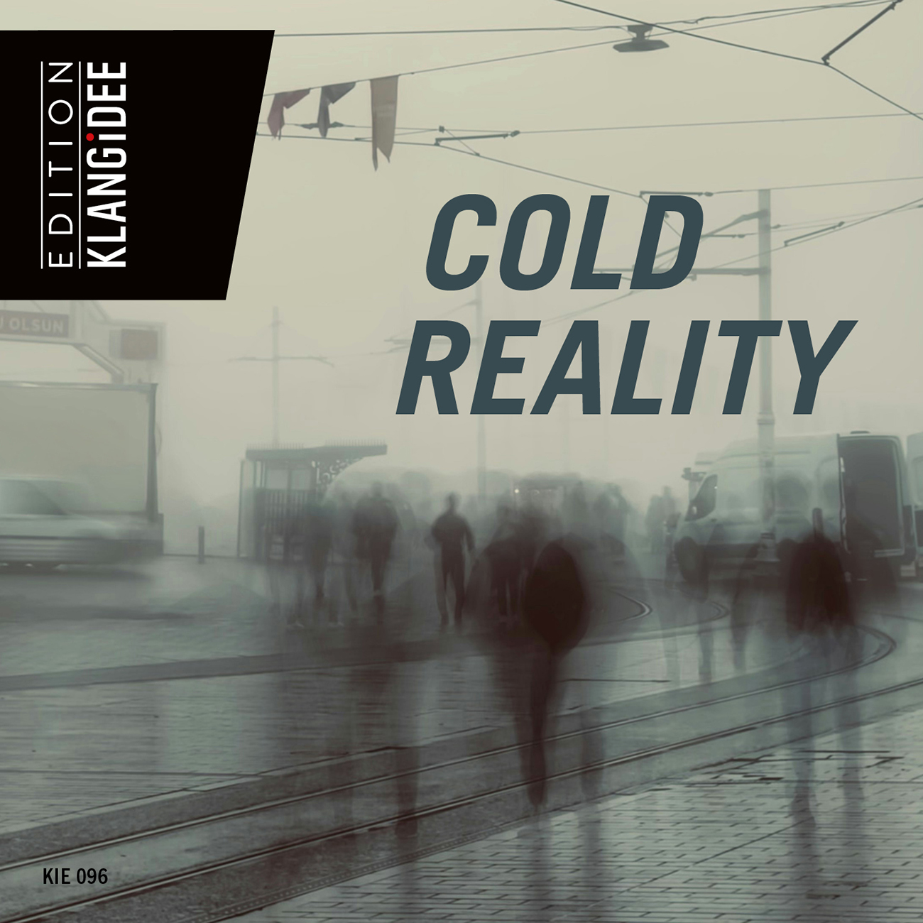 Cold Reality