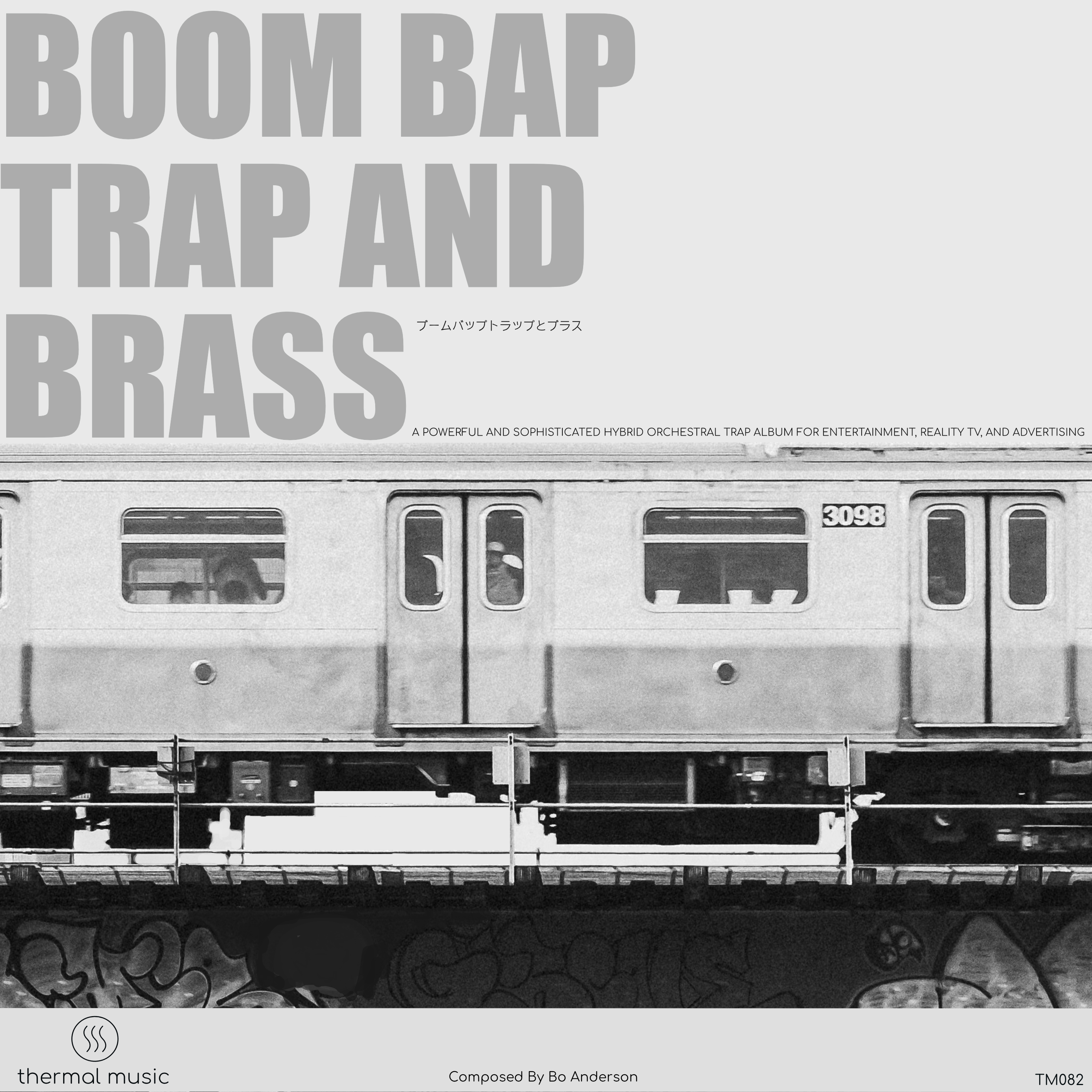 Boom Bap, Trap & Brass